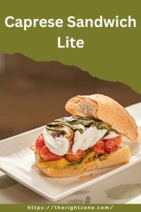 Caprese Sandwich Lite