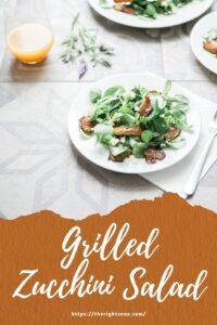 Grilled Zucchini Salad
