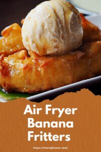 Air Fryer Banana Fritters