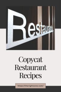 Copycat Restaurant Recipes